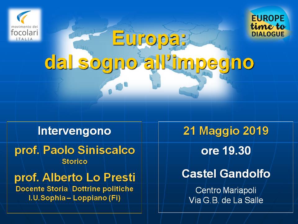 Castel Gandolfo, "Europa: dal sogno all'impegno"