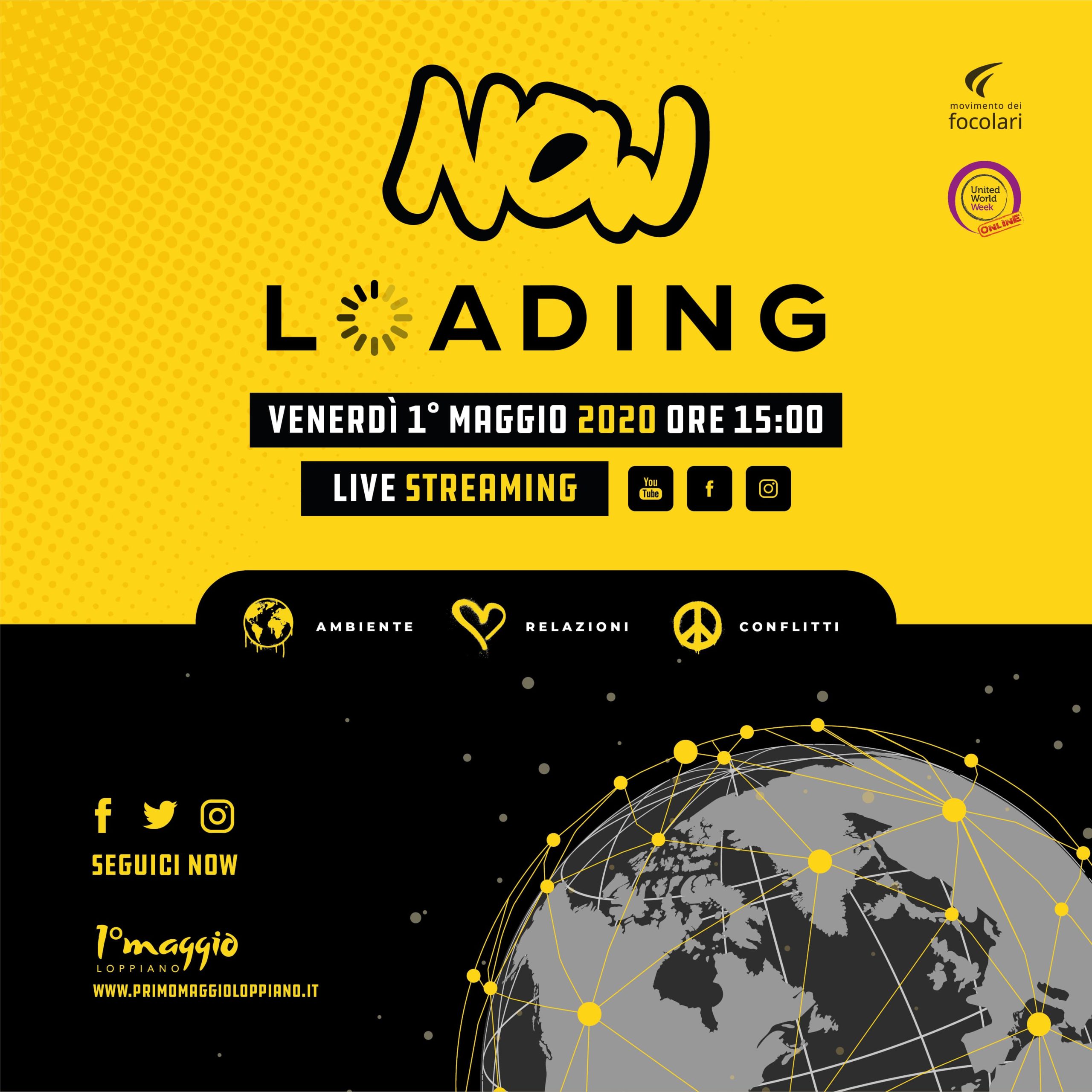 “NOW Loading”, perché il momento è adesso! - Edizione online del primo maggio di Loppiano 2020