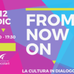Rivedi: "FROM NOW ON: la cultura in dialogo"