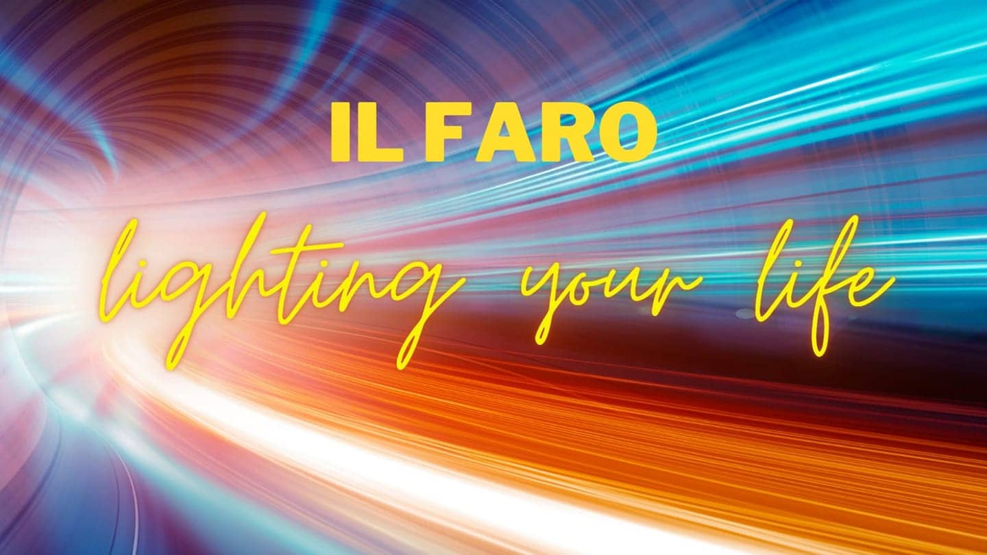 Il faro, lightening your life - Loppiano 28/30 maggio