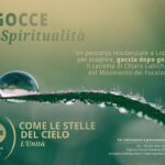 Gocce di spiritualità - Loppiano 16/18 giugno 2023