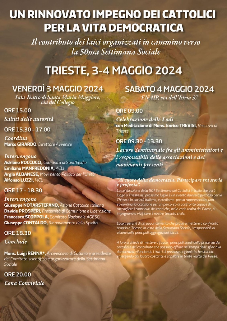 Un rinnovato impegno dei Cattolici per la vita democratica. Trieste 3/4 maggio 2024